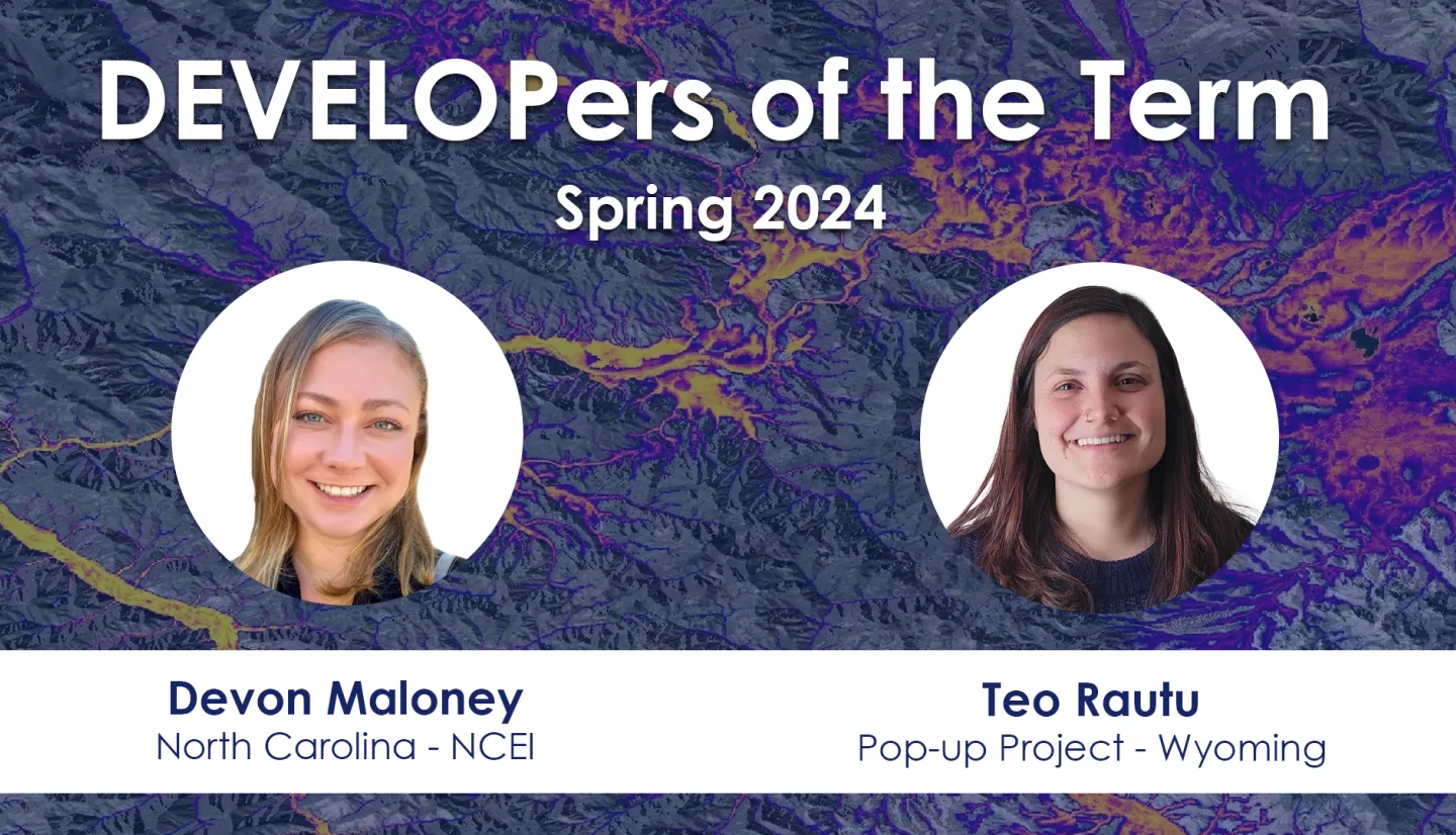 Spring2024 DEVELOPer of the Term - Devon Maloney &amp; Teodora Rautu